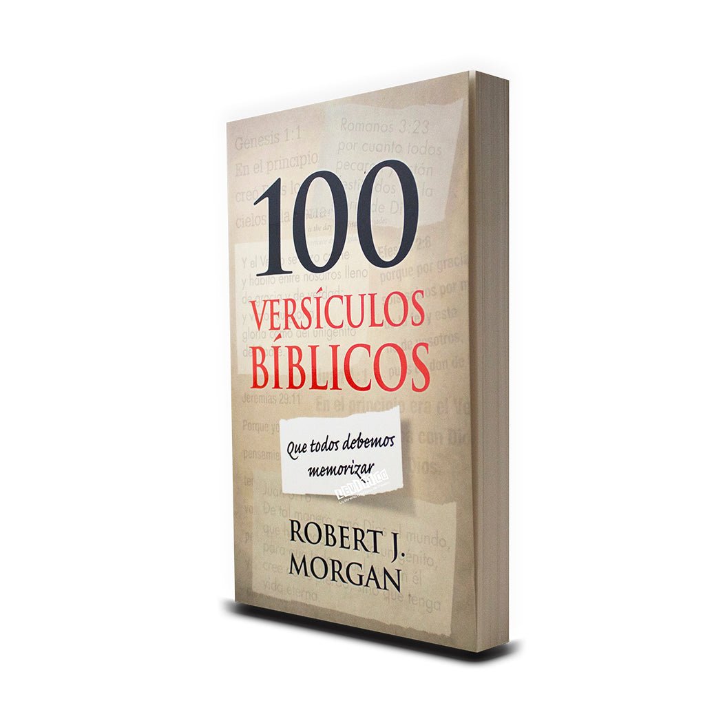 100 versículos Bíblicos que todos debemos memorizar
