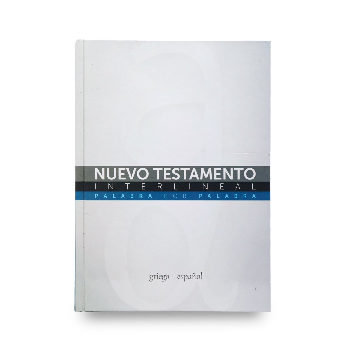 NUEVO TESTAMENTO INTERLINEAL PALABRA POR PALABRA