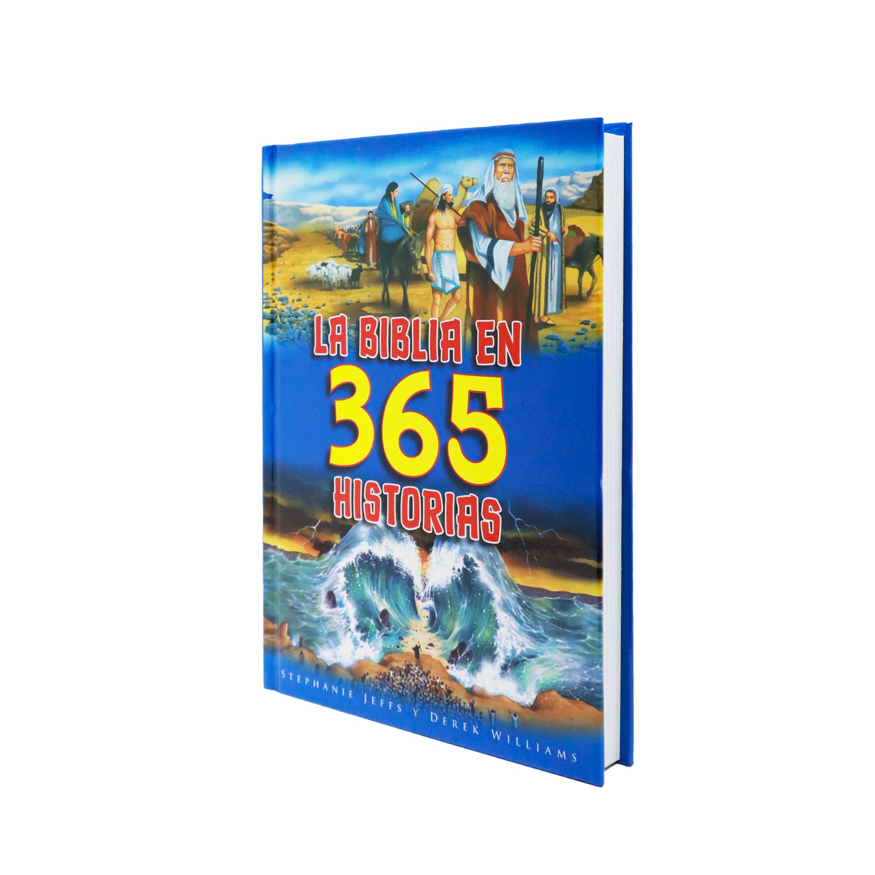LA BIBLIA EN 365 HISTORIAS