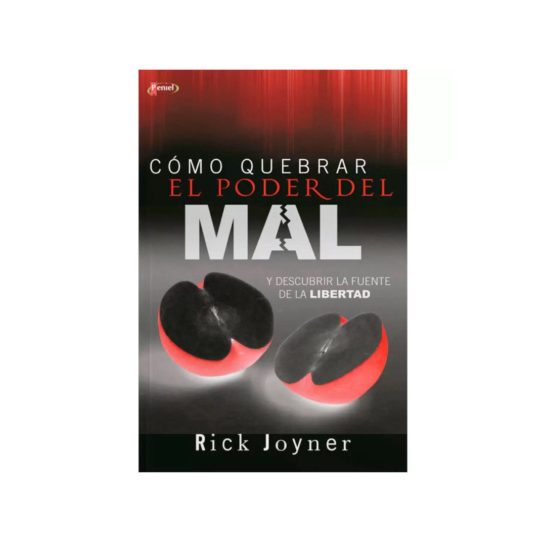 CÓMO QUEBRAR EL PODER DEL MAL