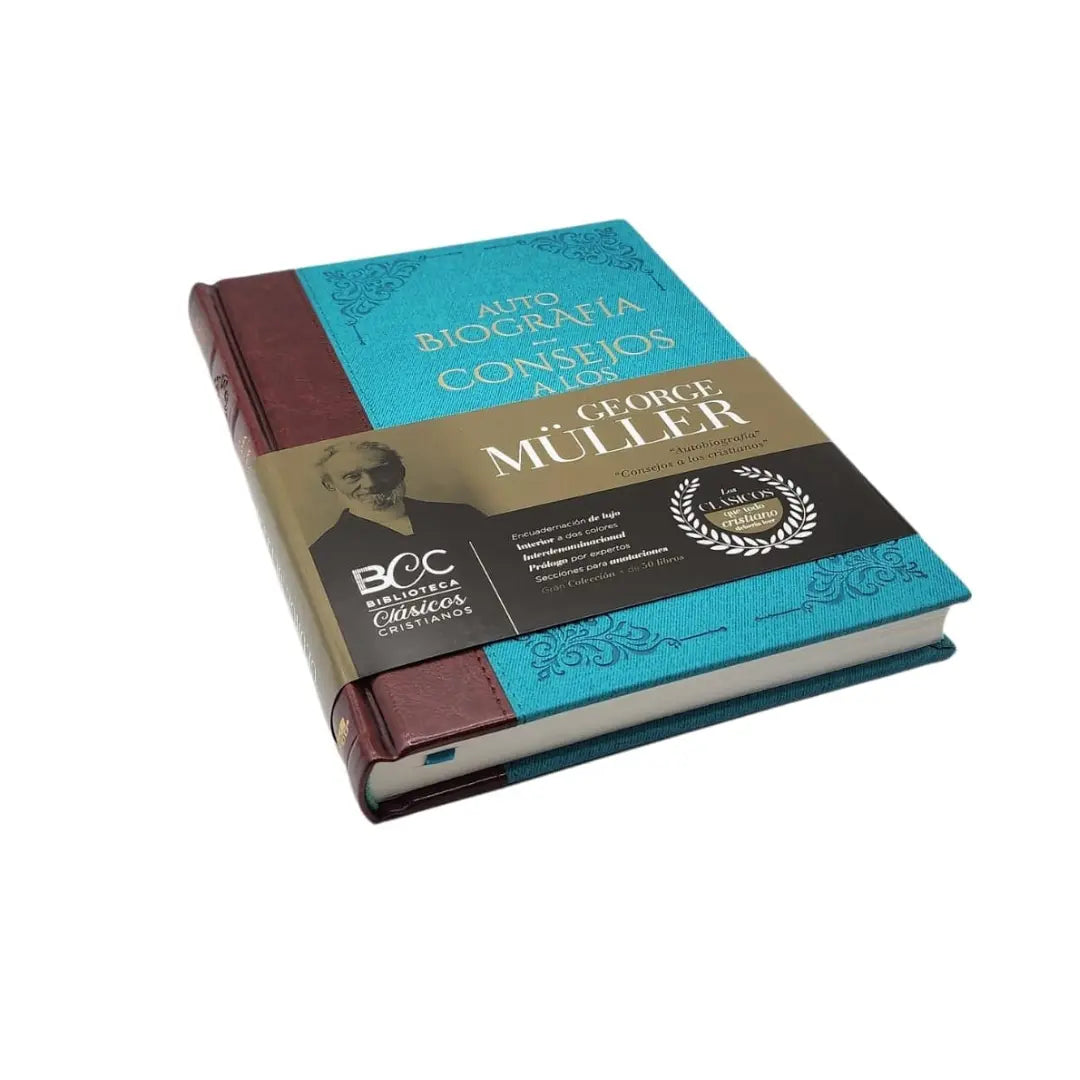 Autobiografía y Consejos a los Cristianos: George muller
