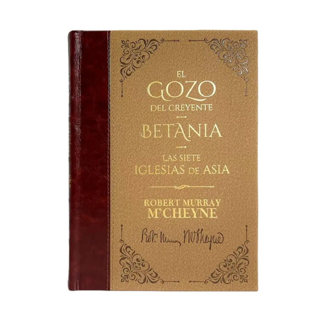 El Gozo del creyente / Betania / Las siete iglesias de Asia - Robert Murray M'Cheyne