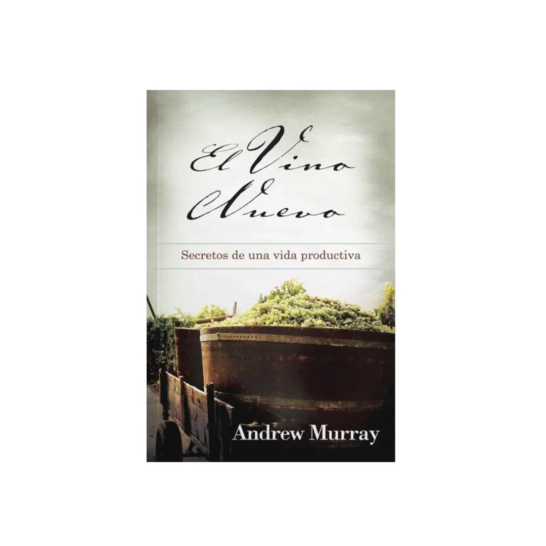 El Vino Nuevo/ Andrew Murray  Edición Bolsillo