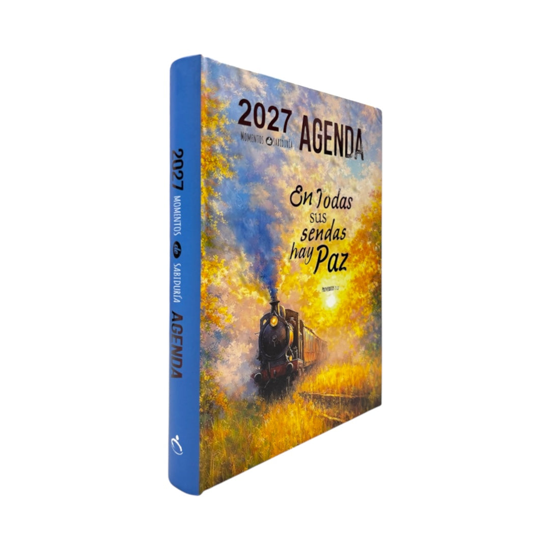 AGENDA 2027 MOMENTOS DE SABIDURIA EN TODAS SUS SENDAS