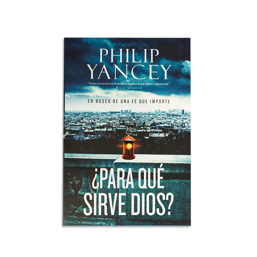 PARA QUE SIRVE DIOS