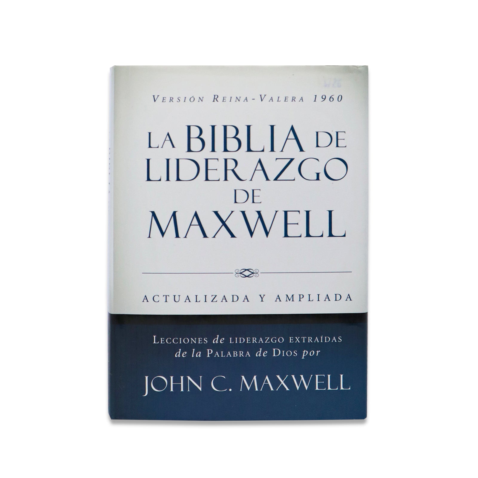 LA BIBLIA DE LIDERAZGO MAXWELL
