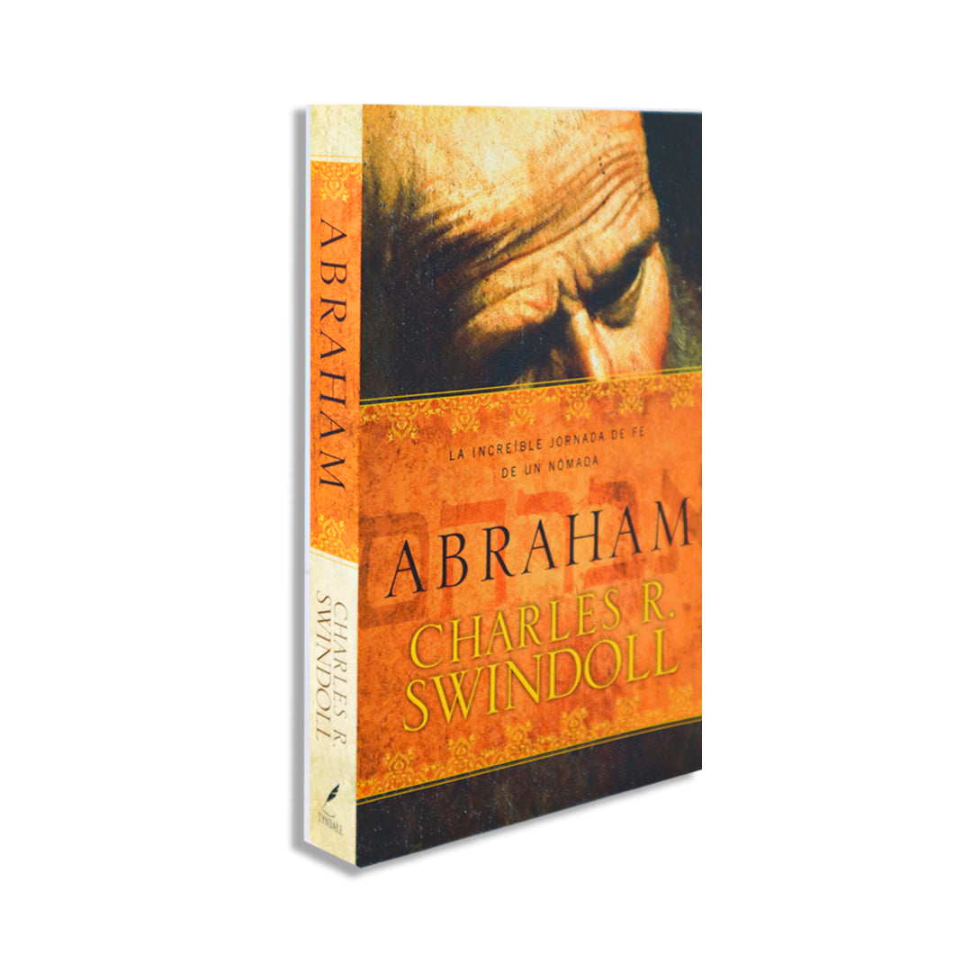 LA INCREIBLE JORNADA DE FE DE UN NOMADA: ABRAHAM