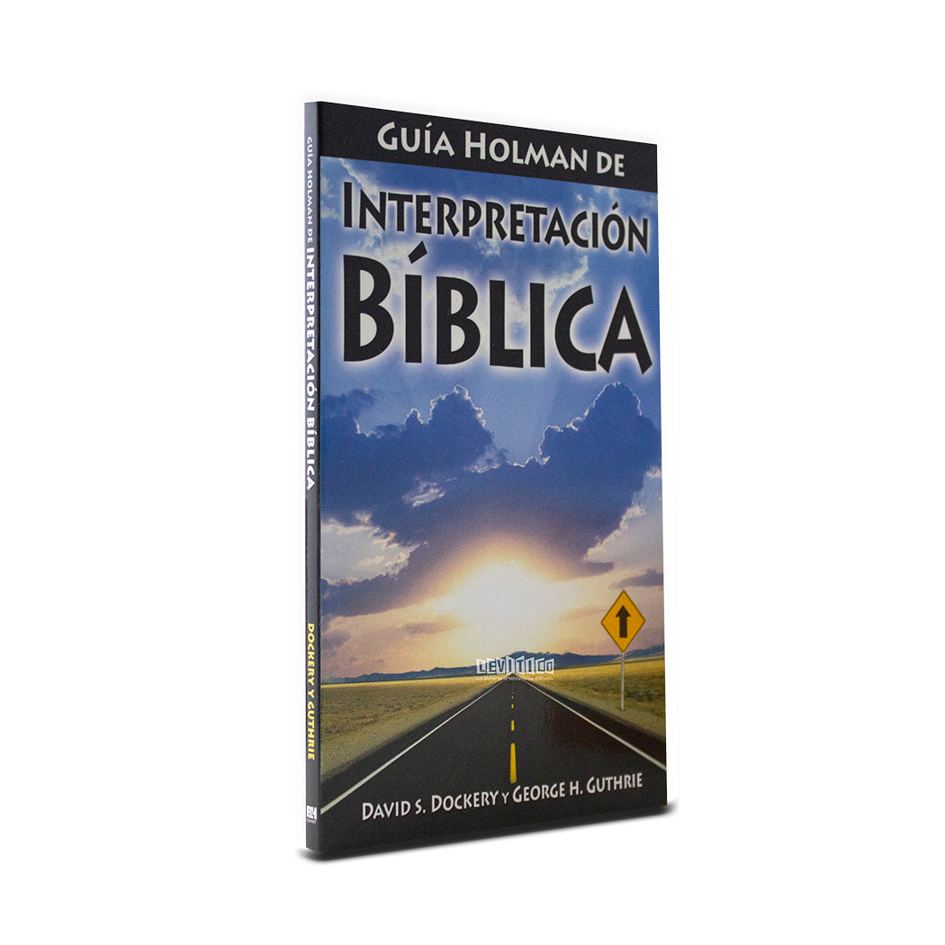 Guía Holman de Interpretación Bíblica
