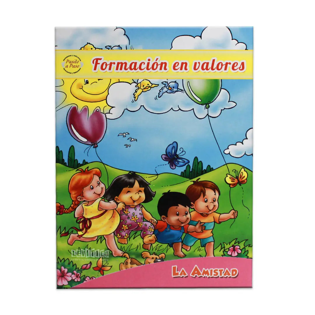 FORMACIÓN EN VALORES - AMISTAD