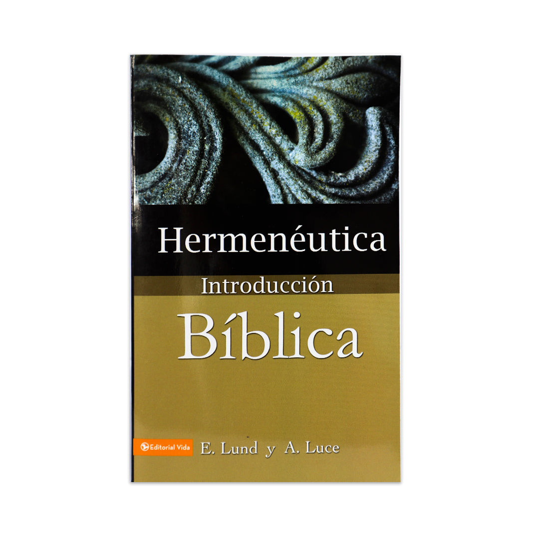 HERMENEUTICA: INTRODUCCION ALA BIBLIA
